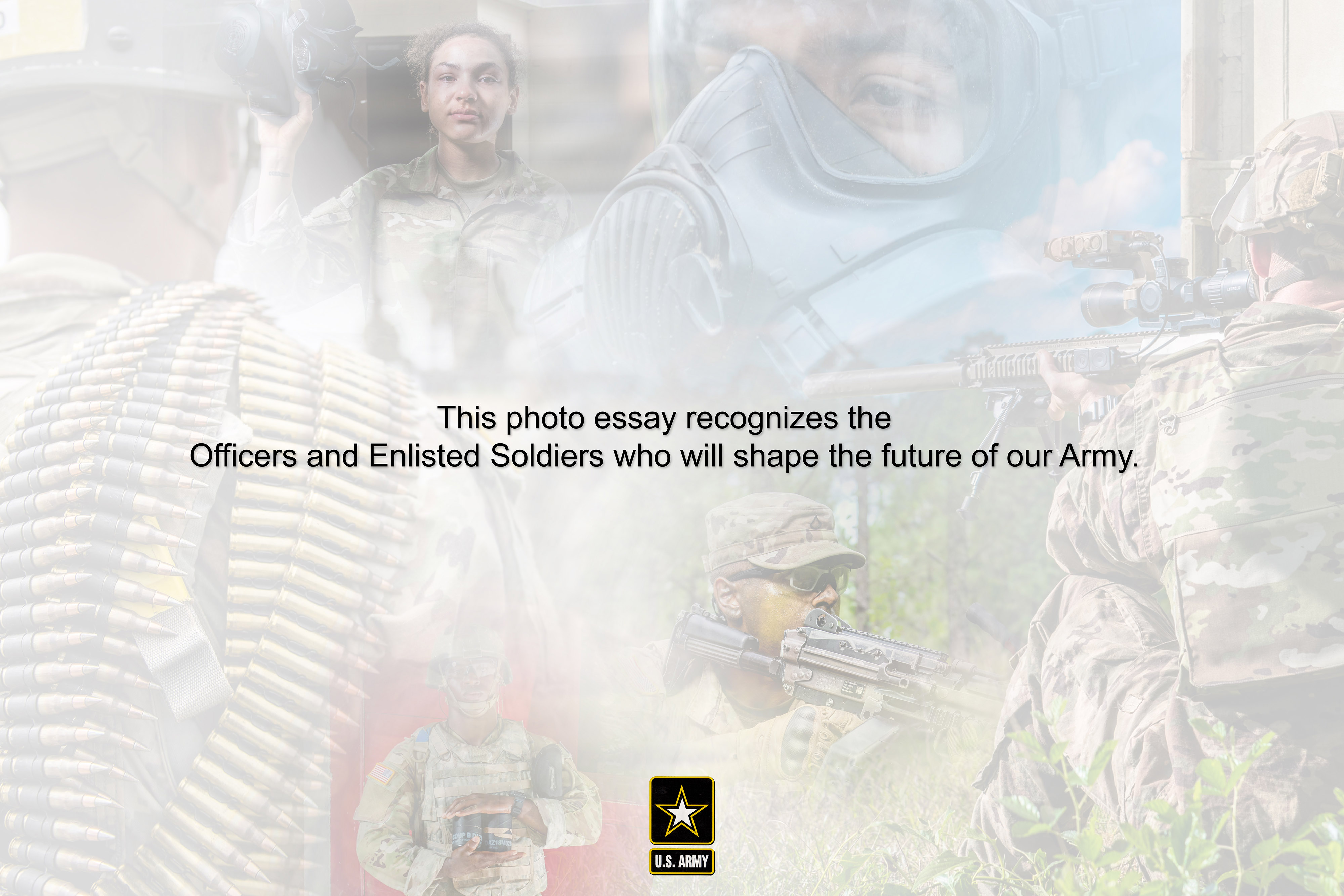 Essay-Description: This photo essay recognizes the Officers and Enlisted Soldiers who will shape the future of our Army.